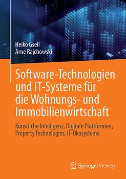 Software-Technologien und IT-Systeme für die Wohnungs- und Immobilienwirtschaft