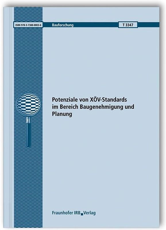 Potenziale von XÖV-Standards im Bereich Baugenehmigung und Planung
