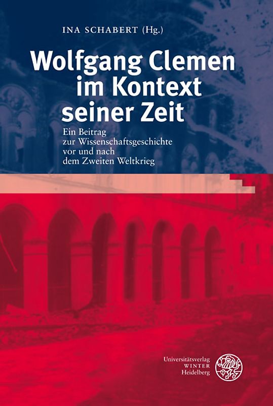 Wolfgang Clemen im Kontext seiner Zeit