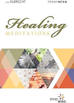 Healing Meditations