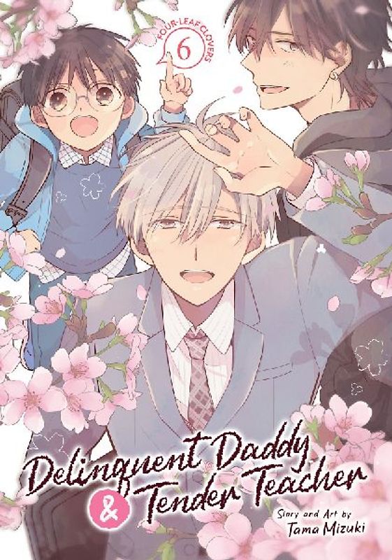Delinquent Daddy and Tender Teacher Vol. 6: Four-Leaf Clovers