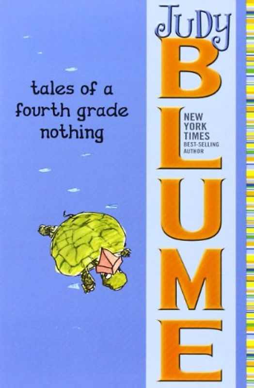 Tales of a Fourth Grade Nothing - Judy Blume