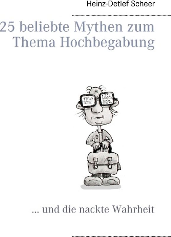 25 beliebte Mythen zum Thema Hochbegabung