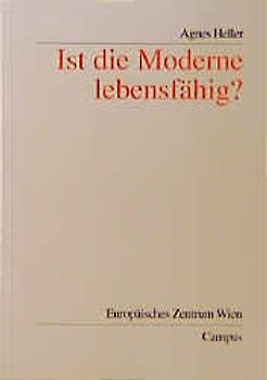 Ist die Moderne lebensfähig?
