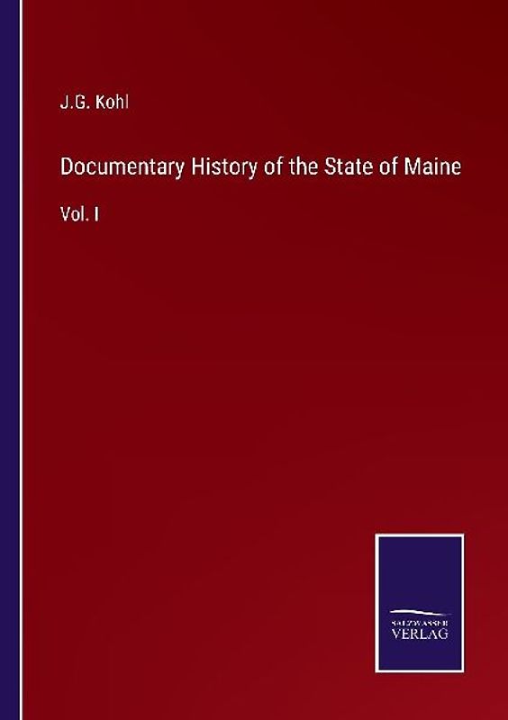 Documentary History of the State of Maine