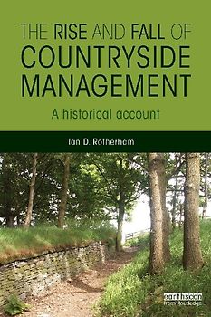 The Rise and Fall of Countryside Management