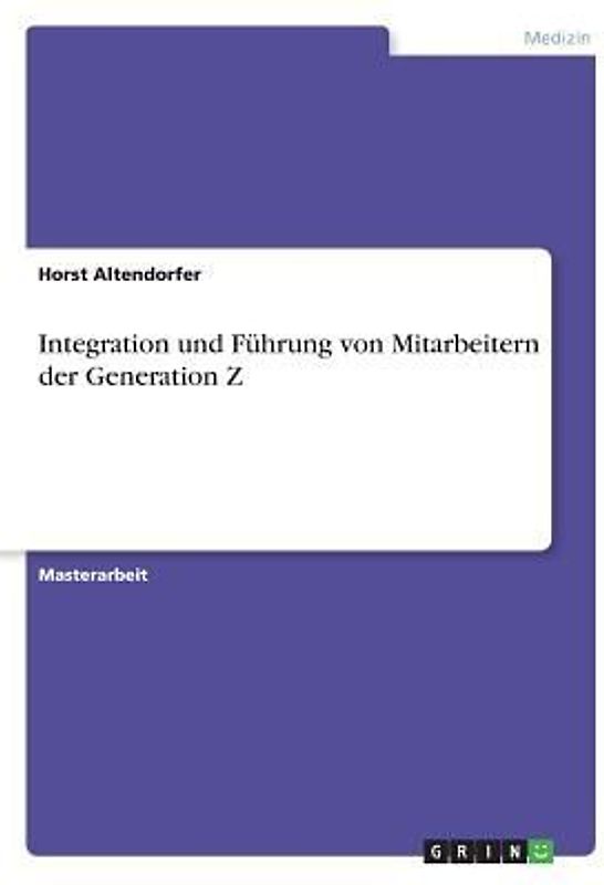 Integration und Führung von Mitarbeitern der Generation Z
