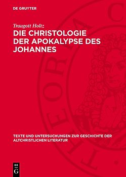 Die Christologie der Apokalypse des Johannes