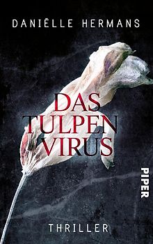 Das Tulpenvirus