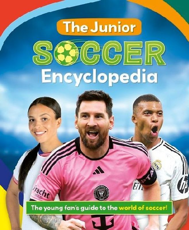 The Junior Soccer Encyclopedia