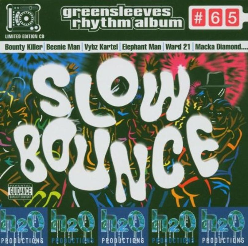 Various - Riddim 65: Slow Bounce