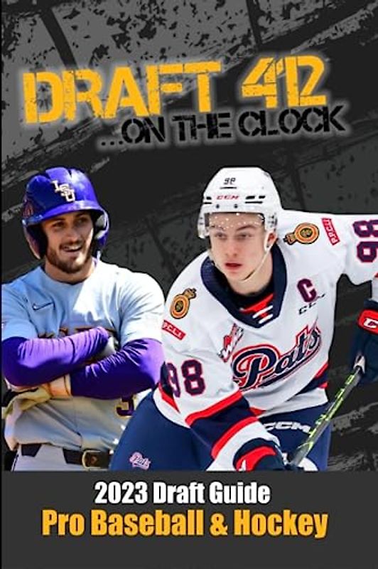 Draft 412 2023 Draft Guide Pro Baseball & Hockey