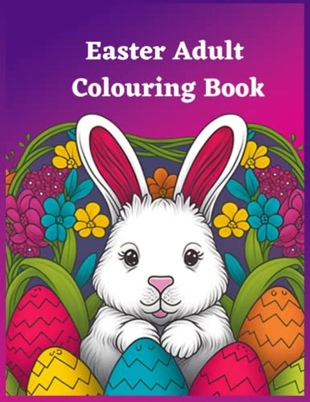 50 Easter Themed Colouring Book For Adults , 50 Adorable Designs With Easter Eggs , Butterflies , Bunnies , Flowers , Pigeons To Relax And Focus - 2