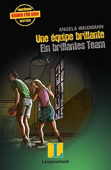 Une équipe brillante - Ein brillantes Team