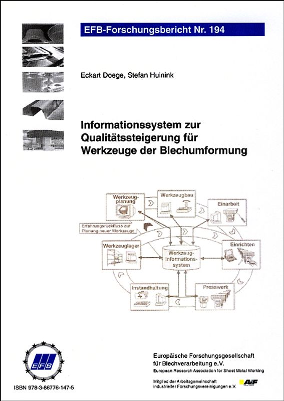 Informationssystem zur Qualitätssteigerung für Werkzeuge der Blechumformung