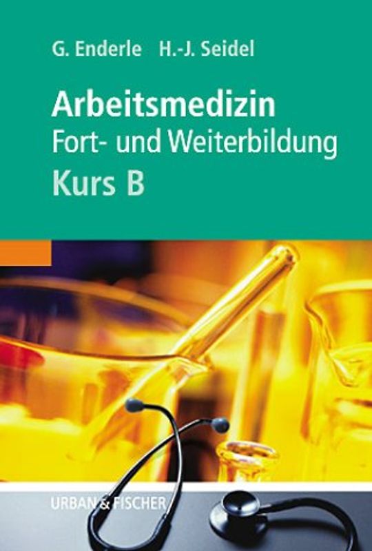 Arbeitsmedizin - Kurs B