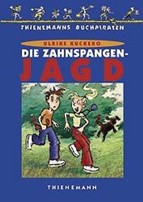 Die Zahnspangenjagd