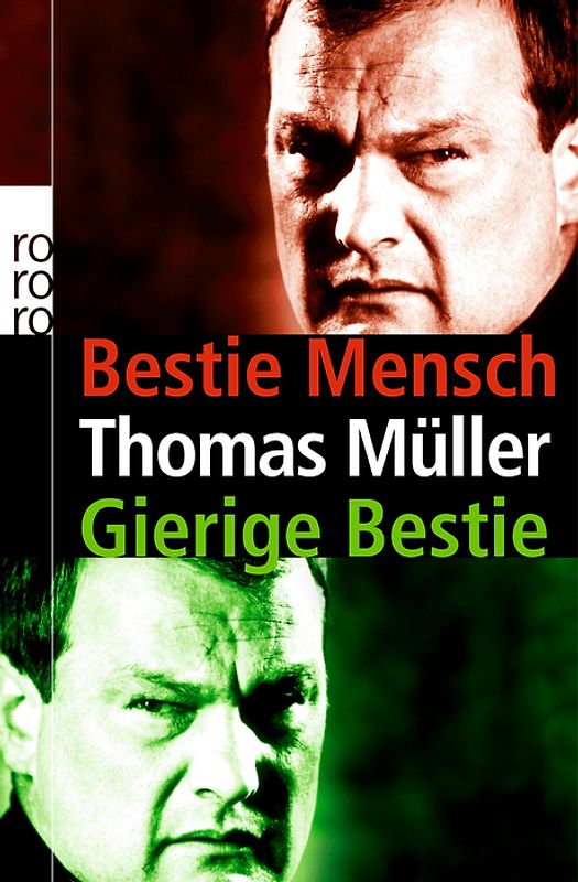 Bestie Mensch / Gierige Bestie