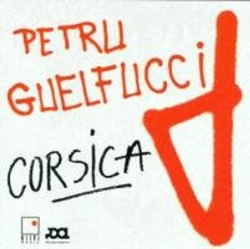 Petru Guelfucci - Corsica