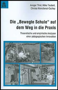 Die "Bewegte Schule" auf dem Weg in die Praxis