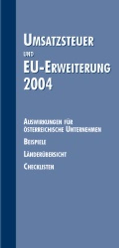 Umsatzsteuer und EU-Erweiterung 2004