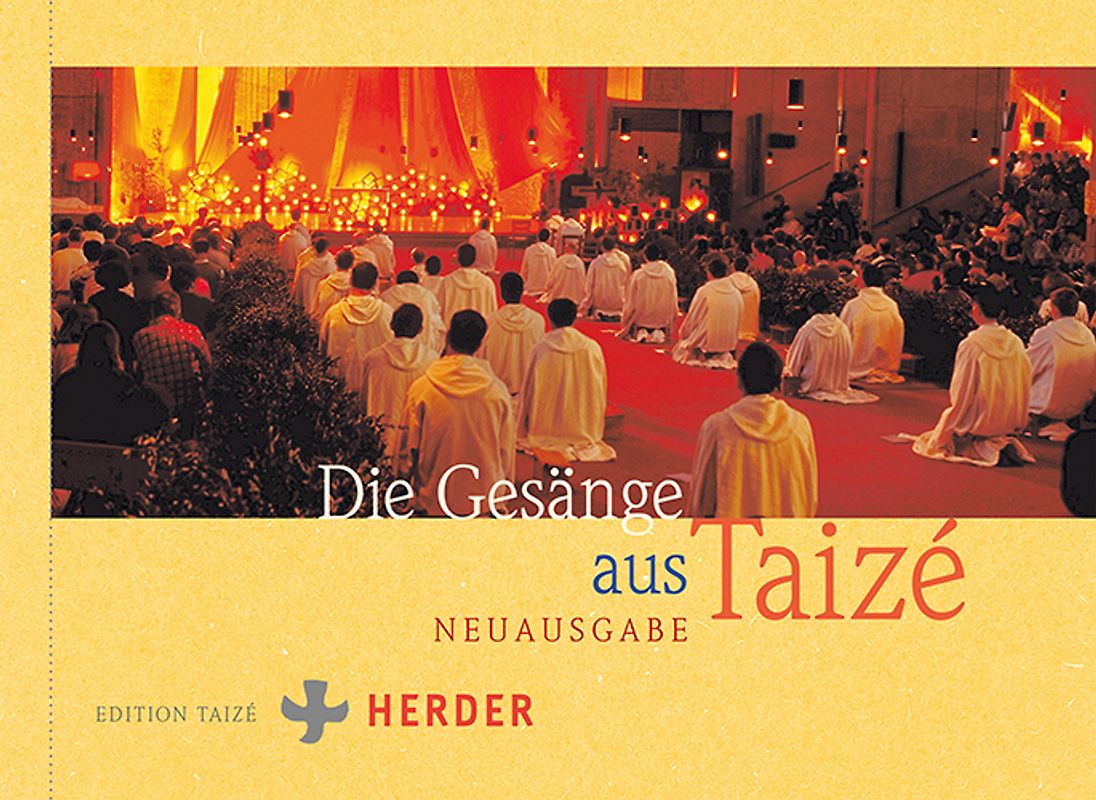 Die Gesänge aus Taizé
