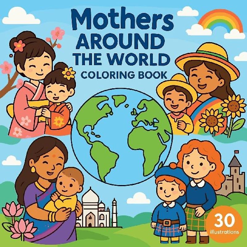 Mothers Around the World - Coloring Book