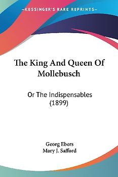 The King And Queen Of Mollebusch