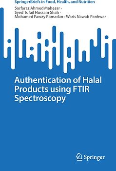 Authentication of Halal Products using FTIR Spectroscopy