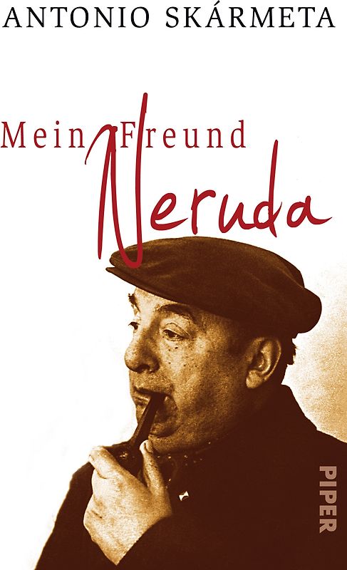 Mein Freund Neruda