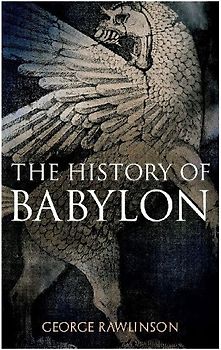 The History of Babylon