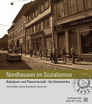 Nordhausen im Sozialismus Band 3