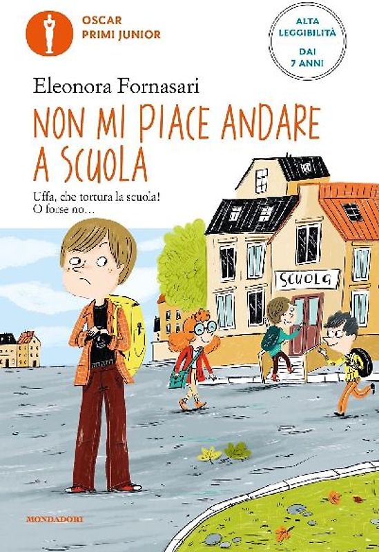 Non mi piace andare a scuola. Ediz. ad alta leggibilità