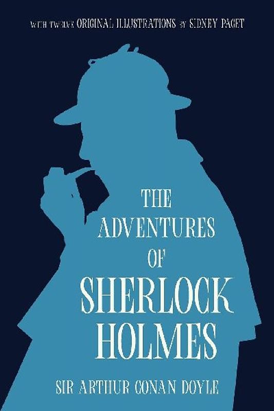 The Adventures of Sherlock Holmes (Warbler Classics Annotated Edition)