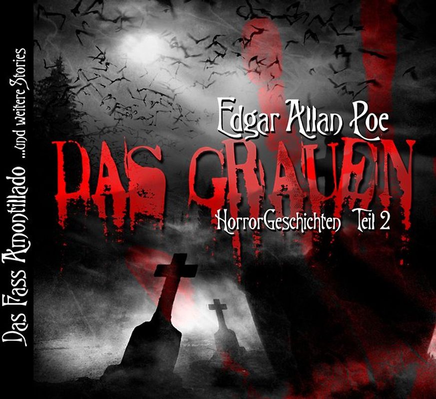 Edgar Allan Poe: Das Grauen II