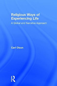 Religious Ways of Experiencing Life