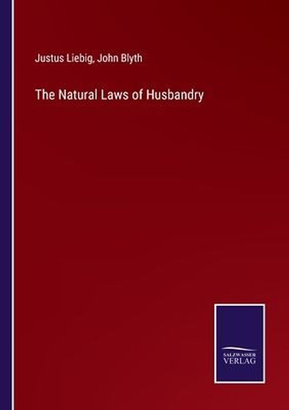 The Natural Laws of Husbandry