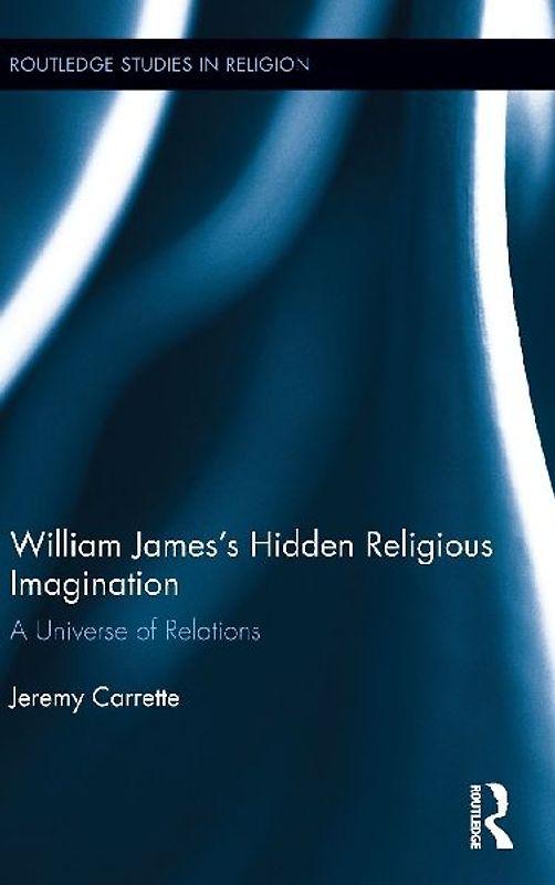 William James's Hidden Religious Imagination