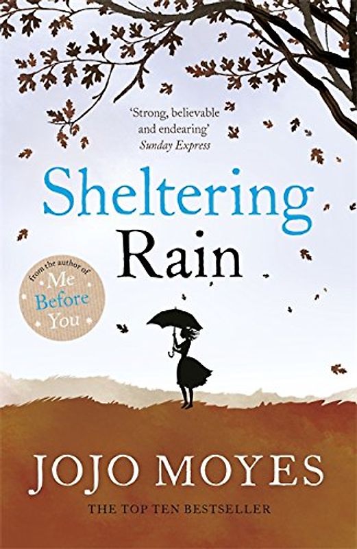 Sheltering Rain - Jojo Moyes