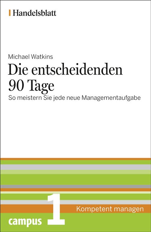 Die entscheidenden 90 Tage - Handelsblatt