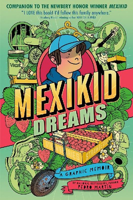Mexikid Dreams: A Graphic Memoir