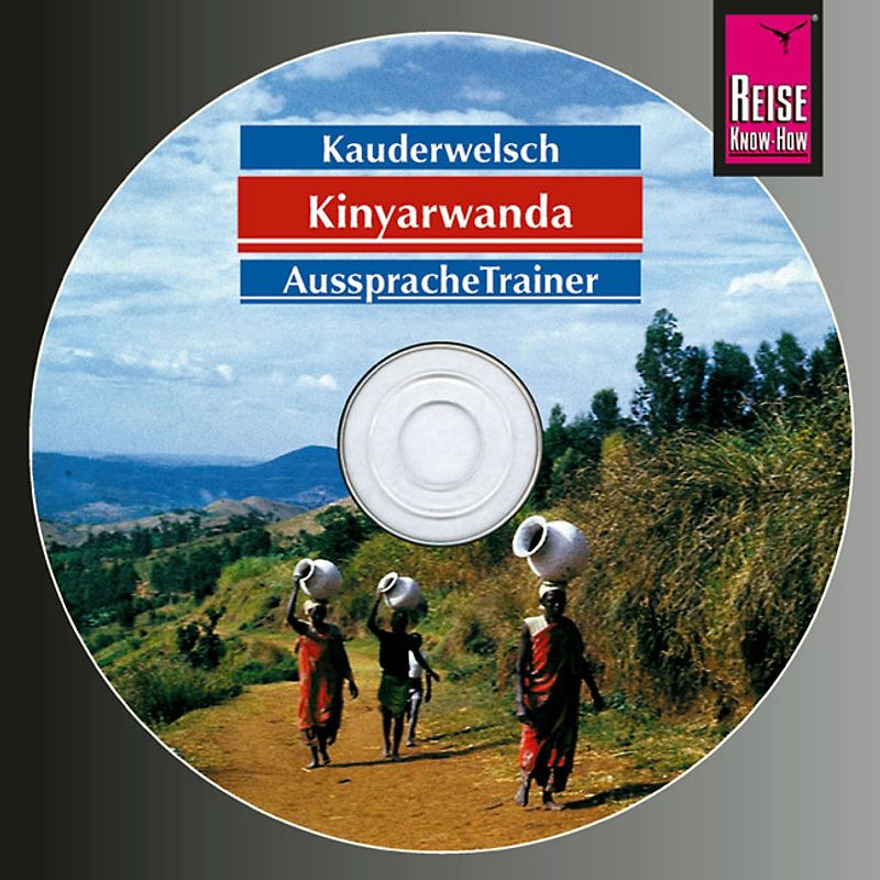 Reise Know-How Kauderwelsch AusspracheTrainer Kinyarwanda (Audio-CD)
