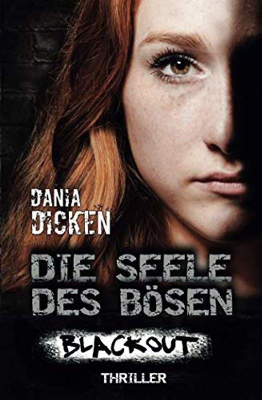 Die Seele des Bösen - Blackout (Sadie Scott, Band 17)