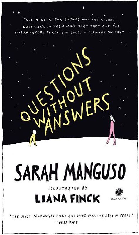 Questions Without Answers