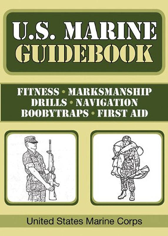 U.S. Marine Guidebook - U.S. Marine Corps