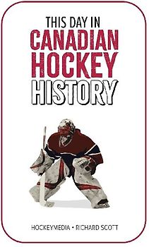 This Day in Canadian Hockey History