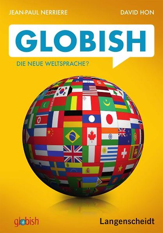 Globish. Die neue Weltsprache?