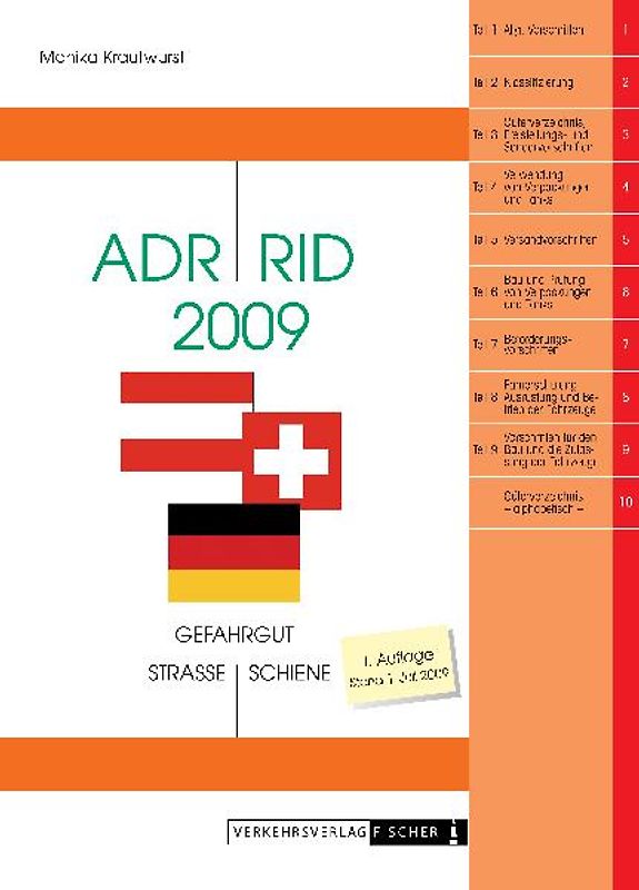 ADR / RID 2009 (A, CH, D) (ohne nationale Vorschriften)