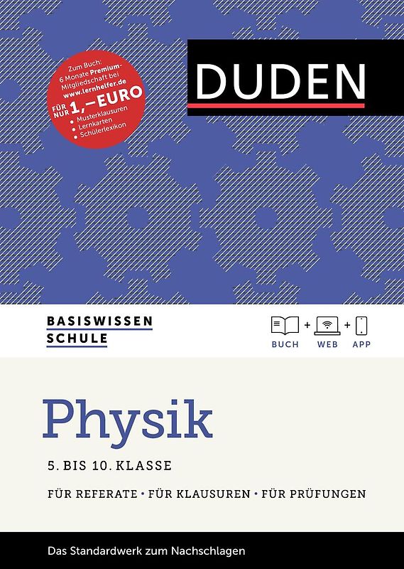 Basiswissen Schule – Physik 5. Klasse bis 10. Klasse