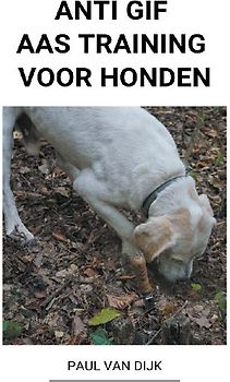Anti Gif Aas Training voor Honden